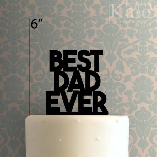 Best Dad Ever 225-412 Cake Topper