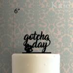 Gotcha Day 225-476 Cake Topper