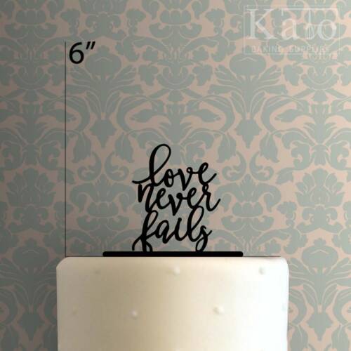 Love Never Fails 225-148 Cake Topper